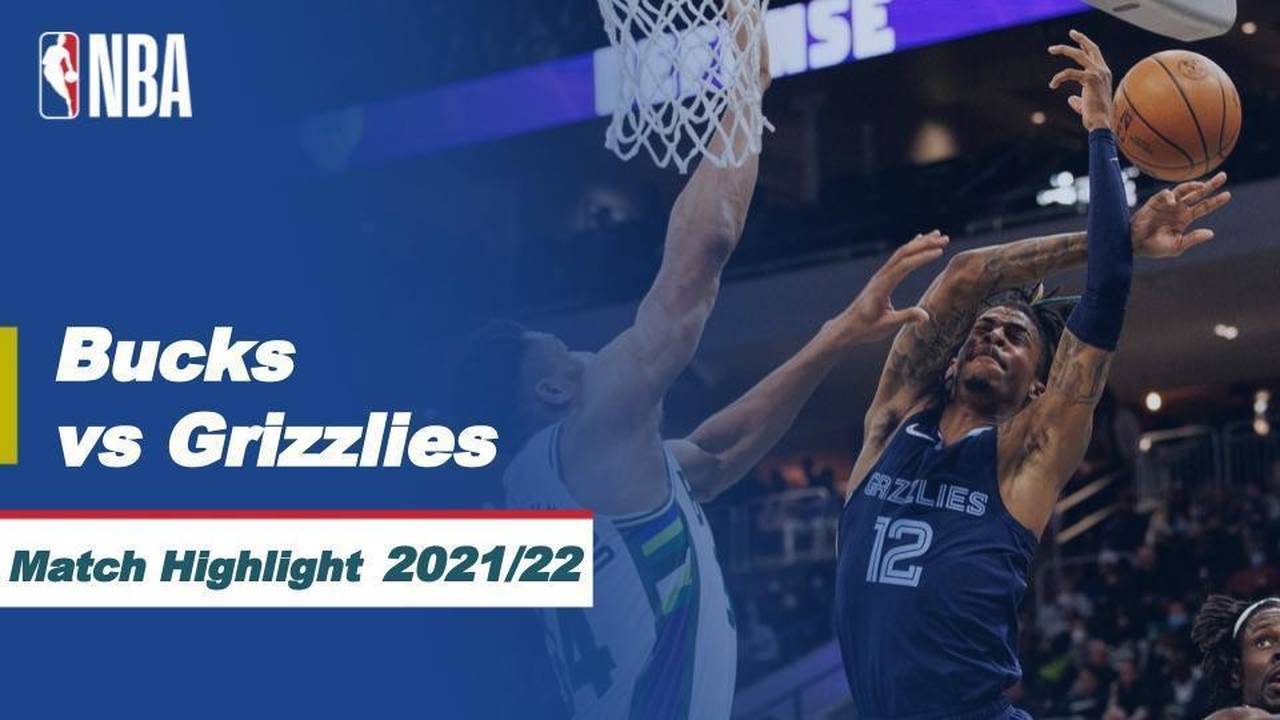 Match Highlight Milwaukee Bucks vs Memphis Grizzlies NBA Regular Season 2021/22 Vidio