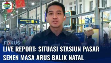 Live Report: Situasi Terkini Arus Balik Libur Natal di Stasiun Pasar Senen | Fokus