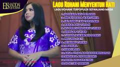 LAGU ROHANI MENYENTUH HATI | LAGU ROHANI TERPOPULER SPANJANG MASA | JADIKAN AKU PELANGI