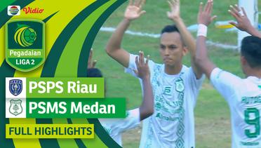 PSPS Riau VS PSMS Medan - Full Highlights | Pegadaian Liga 2 2023/24