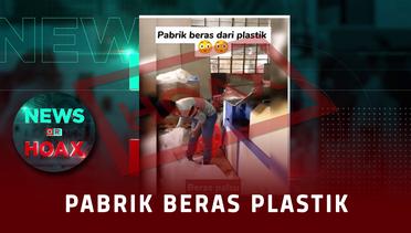Pabrik Beras Plastik | NEWS OR HOAX