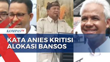 Anies Kritisi Alokasi Bansos, Prabowo soal Food Estate, Ganjar Sindir Hasil Survei