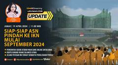 Siap-Siap ASN Pindah ke IKN Mulai September 2024