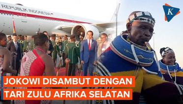 Momen Jokowi Tiba di Johannesburg Disambut dengan Tarian Zulu