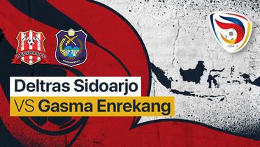Full Match - Deltras Sidoarjo vs Gasma Enrekang | Liga 3 Nasional 2021/22