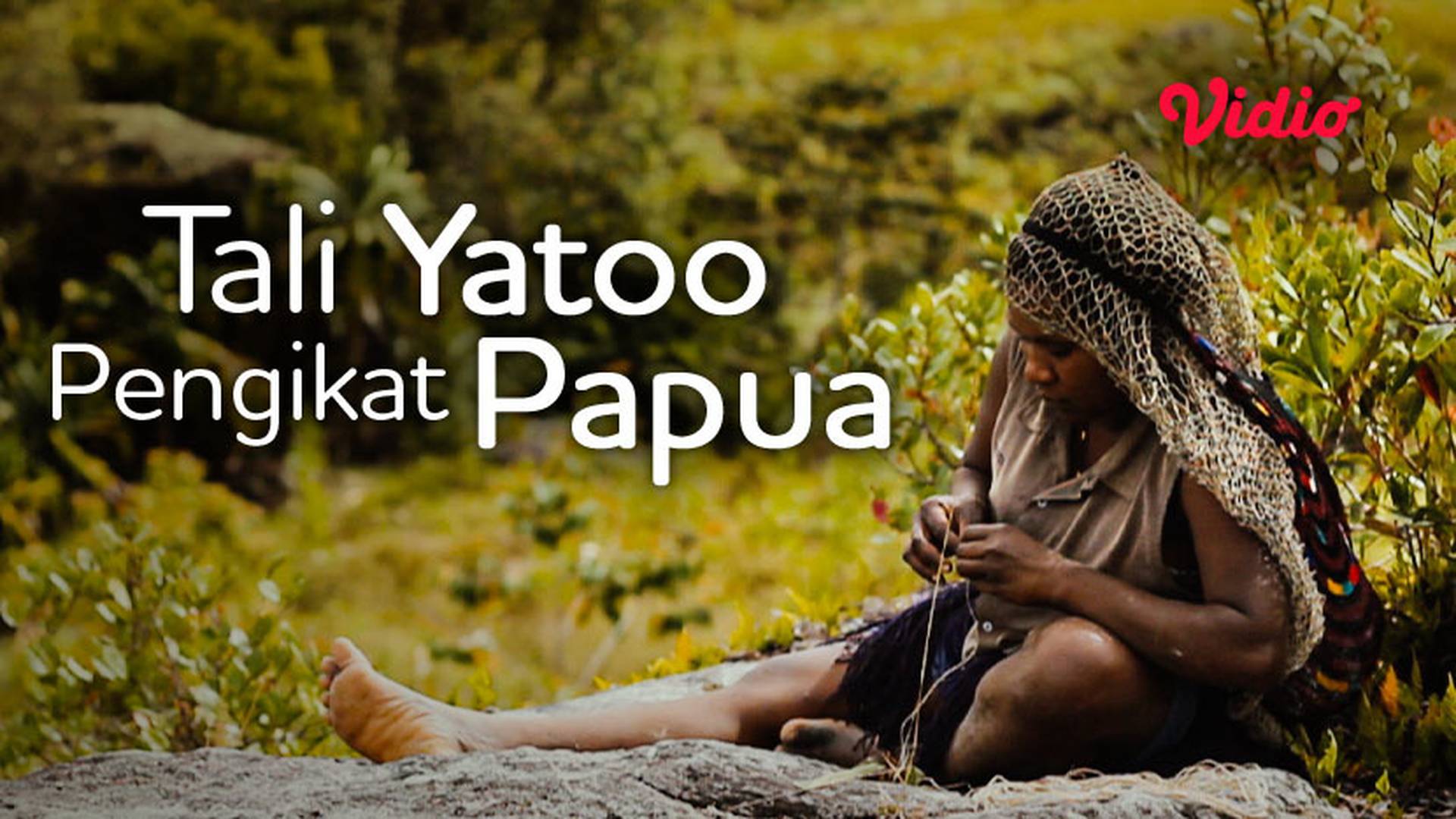 Tali Yatoo Pengikat Papua