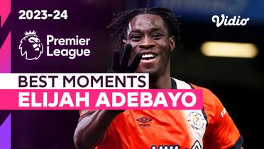 Aksi Elijah Adebayo | Luton vs Brighton | Premier League 2023/24