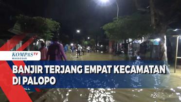 Banjir Bandang Terjang Empat Kecamatan di Palopo