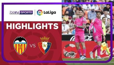 Match Highlights | Valencia 1 vs 2 Osasuna | LaLiga Santander 2021/2022
