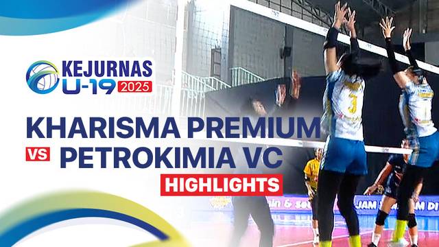 Putri: Kharisma Premium vs Petrokimia Volleyball Club - Highlight | Kejurnas Bola Voli Antarklub U-19 2025