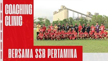 Coaching Clinic SSB PERTAMINA Bersama Semen Padang FC