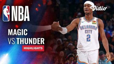 Orlando Magic vs Oklahoma City Thunder - Highlights | NBA Regular Season 2023/24