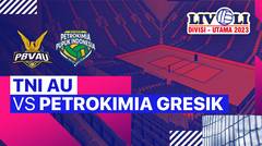 Putri: TNI-AU vs Petrokimia Gresik Pupuk Indonesia - Full Match | Livoli Divisi Utama 2023