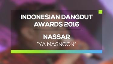 Nassar - Ya Magnoon (IDA 2016)