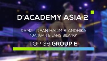 Ramzi, Irfan Hakim dan Andhika Pratama - Jangan Bilang Bilang (D'Academy Asia 2)