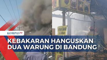 Inilah Detik-Detik Dua Warung Semi Permanen di Bandung Kebakaran