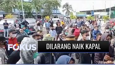 Puluhan Penumpang Pelabuhan Nusantara Baubau Marah Tak Bisa Naik Kapal Lantaran Tak Punya Surat Bebas Covid-19  | Fokus