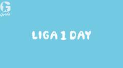 Liga 1 Day