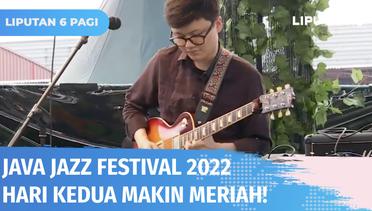 Makin Seru! Java Jazz Festival Hari Kedua Dimeriahkan Musisi Jazz Lokal & Internasional | Liputan 6