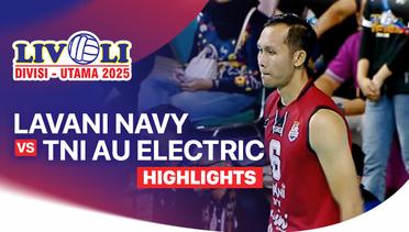 Grand Final Putra: Lavani Navy vs TNI AU Electric - Highlight | Livoli Divisi Utama 2025