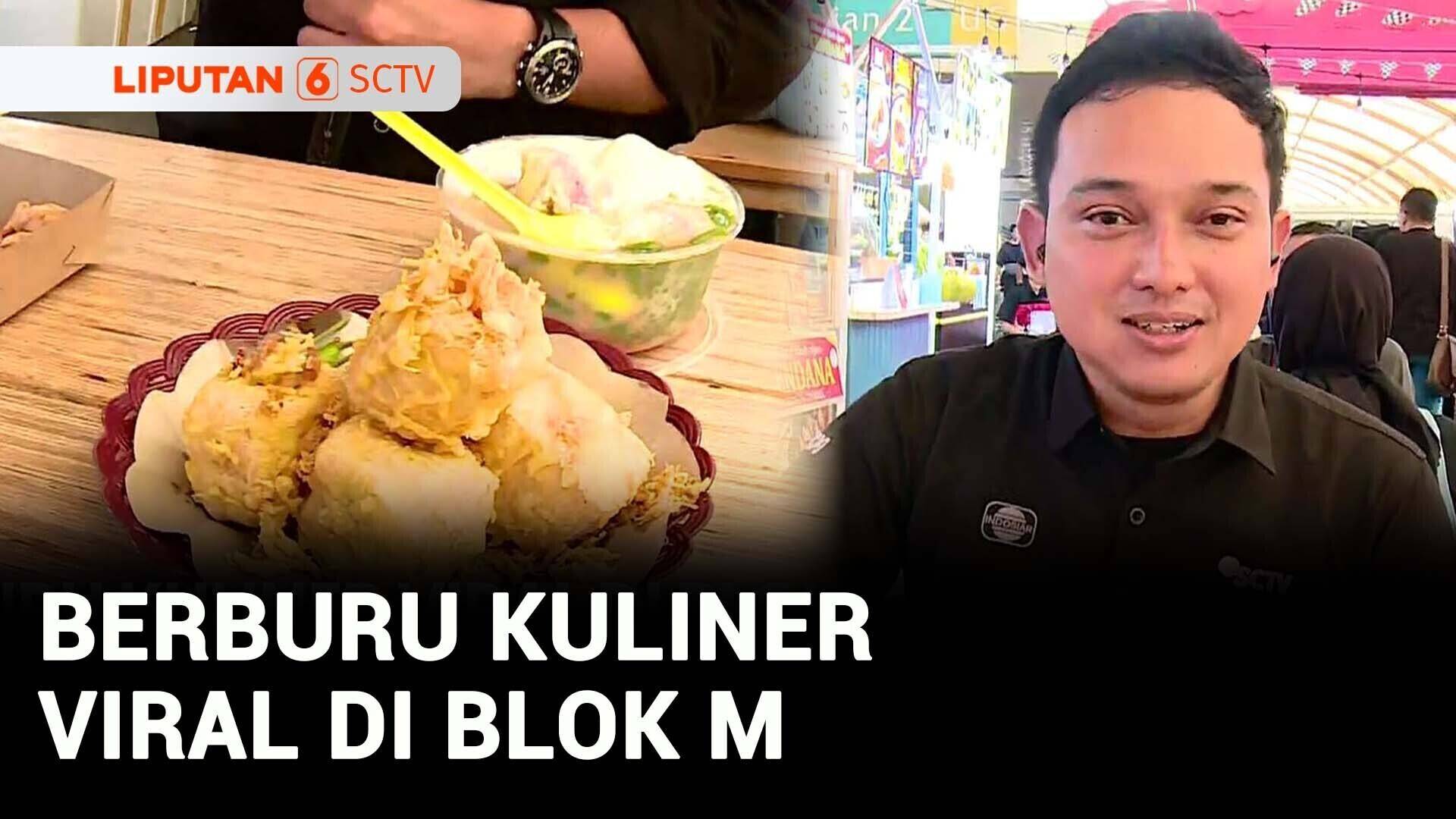 situs slot terlengkap Berburu Kuliner Viral di Blok M | Liputan 6 - SCTV