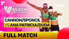 Full Match | Finals 1st Place Women- Center Court: Cannon/Sponcil (USA) vs Ana Patricia/Duda (BRA) | Beach Pro Tour Elite16 Ostrava, Czech Republic 2023