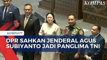 Jenderal Agus Subiyanto Disahkan Sebagai Panglima TNI, Besok Dilantik Presiden Jokowi