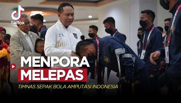 TikTok Bola: Momen Menpora Melepas Timnas Sepak Bola Amputasi Indonesia ke Piala Dunia Turki 2022