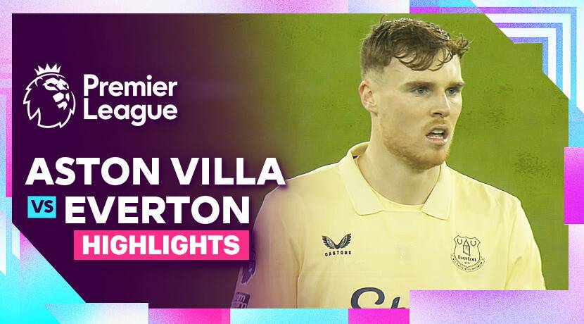 Aston Villa vs Everton
