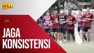 Penuh Fokus Jelang Jumpa PSM Makassar | Goal Skill Save