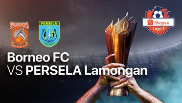 Full Match - Borneo FC vs Persela Lamongan | Shopee Liga 1 2020