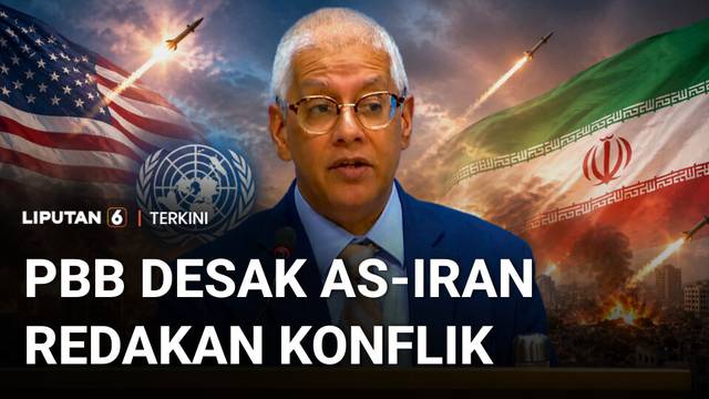 PBB Desak AS dan Iran Redakan Ketegangan, Konflik Timur Tengah Terancam Meluas | Liputan 6