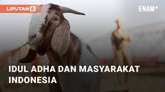 Hari Raya Idul Adha dan Budayanya Di Lingkungan Masyarakat Indonesia