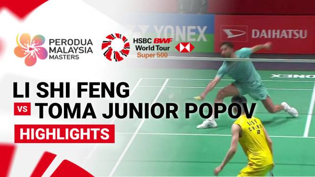 Li Shi Feng (CHN) vs Toma Junior Popov (FRA) - Highlight | Perodua Malaysia Masters 2026
