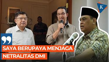 DMI Diklaim Tetap Netral Meski Jusuf Kalla Dukung Anies-Muhaimin