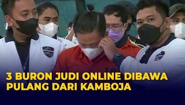 Momen Tiga Buron Judi Online Tiba di Indonesia Usai Kabur ke Kamboja, Ini Penjelasan Polri