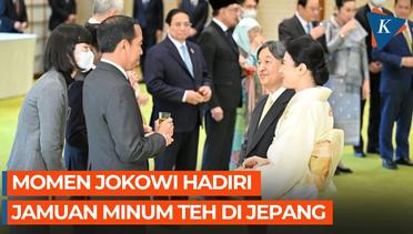 Jokowi Hadiri Jamuan Minum Teh oleh Kaisar Jepang Naruhito