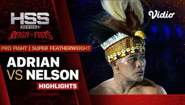 Highlights - Adrian vs Nelson | Pro Fight - Super Featherweight | HSS 5