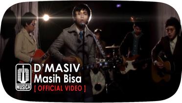 D'MASIV - Masih Bisa (Official Video)