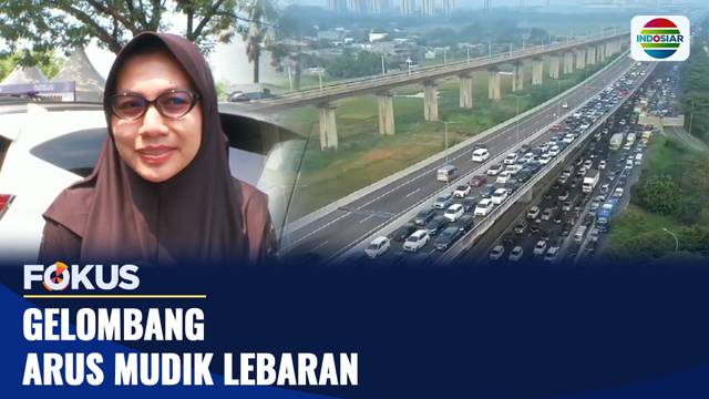Gelombang Arus Mudik Lebaran | Fokus