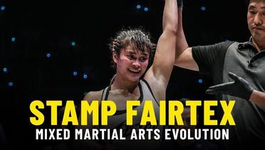 Stamp Fairtex's Mixed Martial Arts Evolution | ONE Feature
