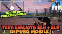 Coba Senjata Slr + Slr di PUBG MOBILE ! Sniper Paling Kuat + Chicken Dinner