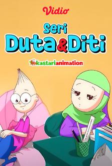 Kastari Animation - Seri Duta & Diti