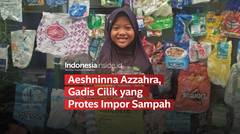 Aeshninna Azzahra, Gadis Cilik yang Protes Impor Sampah