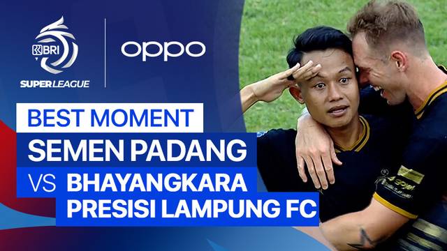 Best Moment Semen Padang FC vs Bhayangkara Presisi Lampung FC | BRI Super League 2025/26