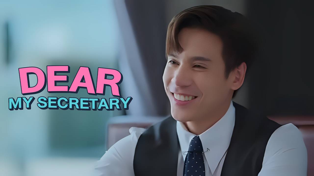 Dear My Secretary - Episode 13 (2025)