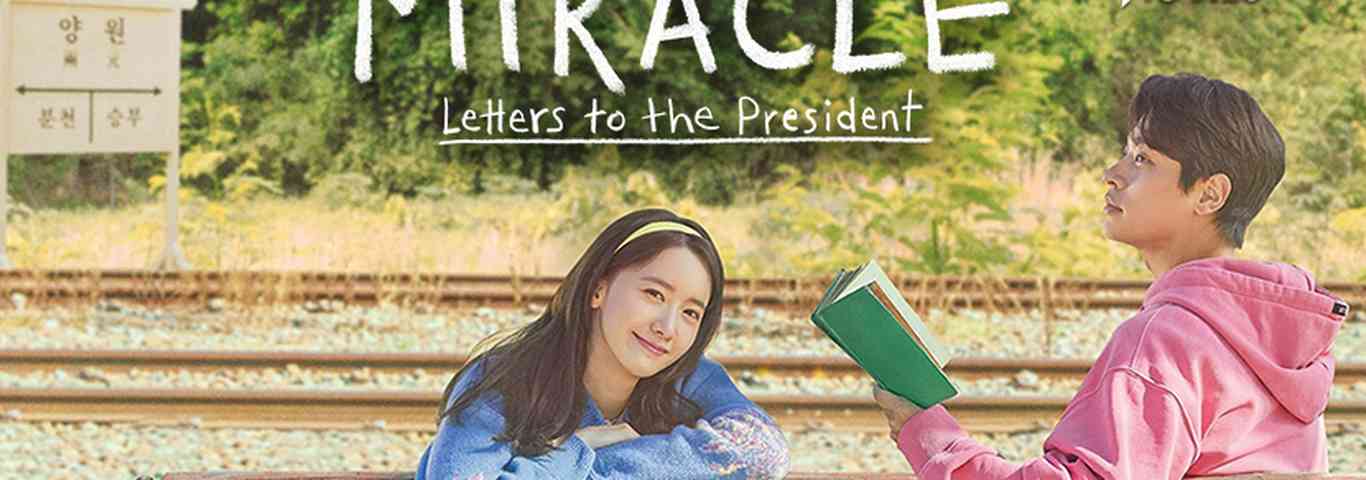 Miracle: Letters to the President