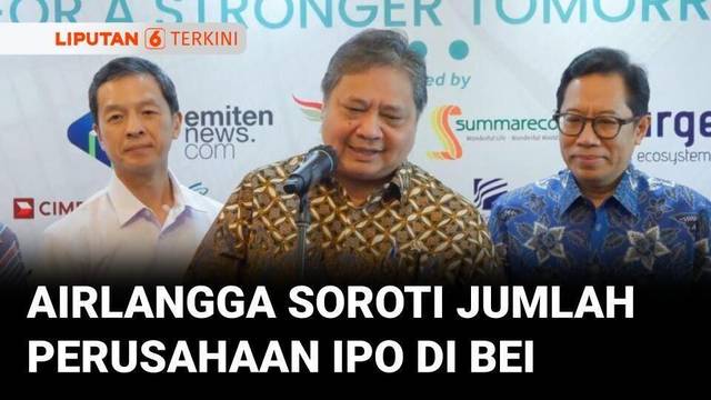 Menko Airlangga Soroti soal IHSG dan Jumlah IPO di Tahun 2025 | Liputan 6