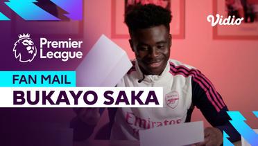 Fan Mail - Bukayo Saka (Arsenal) | Premier League 2023-24