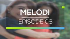Melodi - Episode 08